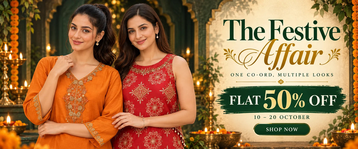 The Festive Affair. One co-ord, multiple looks. Flat 50% off, 10 to 20 October. Shop now.